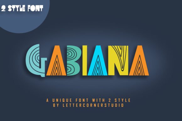 Discover Gabiana: A Fun and Cool Display Font