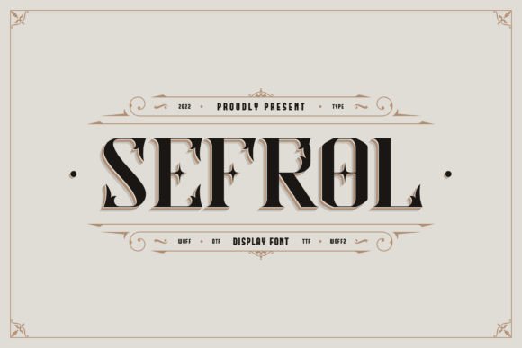 Discover the Charm of Sefrol: A Retro and Western Display Font