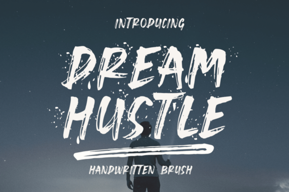 Discovering Dream Hustle: A Creative Font for Designers