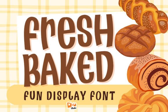 Enhance Your Brand with Fresh Baked Font
