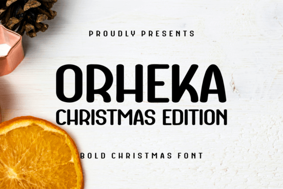 Orheka Christmas Font for Festive Digital Branding